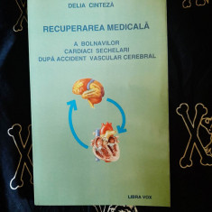 Delia Cinteza-Recuperarea medicala a bolnavilor cardiaci sechelari dupa accident