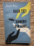 Jacques Remy - Daca toti oamenii din lume...