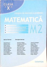 MATEMATICA, CULEGERE DE EXERCITII SI PROBLEME CLASA A X-A (M2)-MARIUS BURTEA, GEORGETA BURTEA-259989