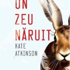 Un zeu naruit - Kate Atkinson