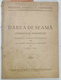 DAREA DE SEAMA A CONSILIULUI DE ADMINISTRATIE SI RAPORTUL COMISIEI CENSORILOR ... , 1942
