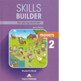Skills builder for young learners movers 2 student book. Manualul elevului cu digibooks app - Jenny Dooley
