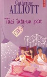 Roman Trei intr-un pat Catherine Alliott Comedie Romantica Dragoste Editura Polirom Brosata Limba Romana An Aparitie 2008