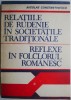 Relatiile de rudenie in societatile traditionale. Reflexe in folclorul romanesc &ndash; Nicolae Constantantinescu