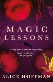 Magic Lessons | Alice Hoffman