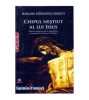 Mariano Fernandez Urresti - Chipul nestiut al lui Iisus - mituri