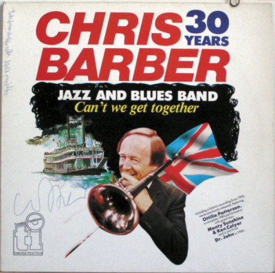 Vinil 2XLP Chris Barber Jazz And Blues Band &amp;lrm;&amp;ndash; Can&amp;#039;t We Get Together (EX) foto