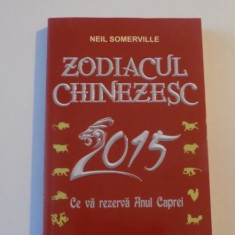 ZODIACUL CHINEZESC 2015 , CE VA REZERVA ANUL CAPREI de NEIL SOMERVILLE