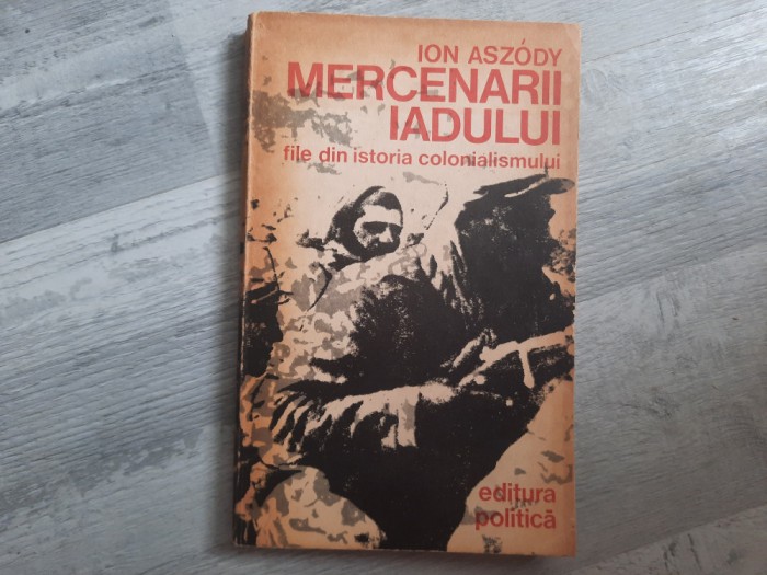 Mercenarii iadului de Ion Aszody