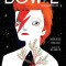Bowie: An Illustrated Life
