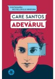 Adevarul - Elle Kennedy - Humanitas