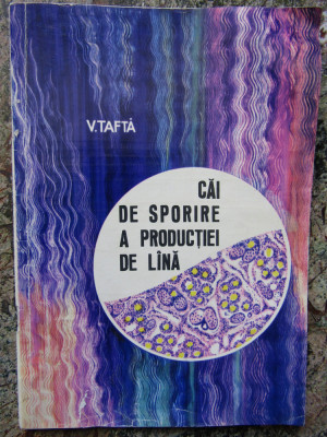 CAI DE SPORIRE A PRODUCTIEI DE LANA - VASILE TAFLA foto