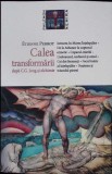 Calea Transformarii dupa C. G. Jung si Alchimie - Etienne Perrot, Nemira, Psihologie, Limba Romana, Paperback, 2016
