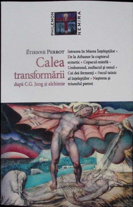 CALEA TRANSFORMARII DUPA C. G. JUNG SI ALCHIMIE-ETIENNE PERROT-279846