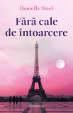 Fara cale de intoarcere - Bookzone