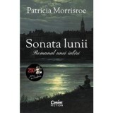 Cumpara ieftin Sonata lunii. Romanul unei iubiri/Patricia Morrisroe