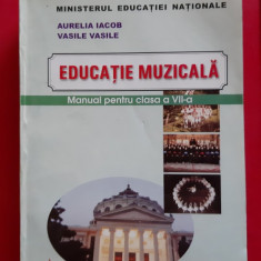 EDUCATIE MUZICALA CLASA A VII A - IACOB ,VASILE -EDITURA PETRION ,