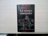URSS LA SCIENCE MANIPULEE - Mark Popovski - Editions Mazarine, 1979, 296 p.