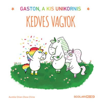 Kedves vagyok - Gaston, a kis unikornis - Aur&amp;eacute;lie Chien Chow Chine foto