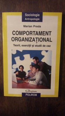 COMPORTAMENT ORGANIZATIONAL- MARIAN PREDA foto