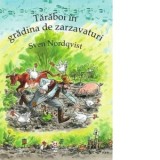 Taraboi in gradina de zarzavaturi - Sven Nordqvist, Gabriella Eftimie