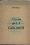 Carte Combaterea Sterilitatii Animalelor Domestice P. Ghimpu Editia 1965 Coperta Cartonata 246 Pagini