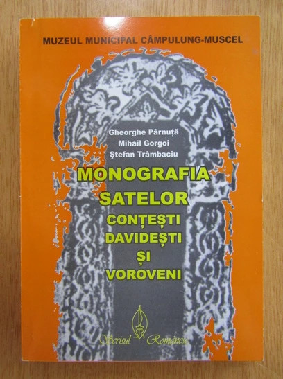 Monografia satelor Contesti Davidesti si Voroveni Trambaciu, Gorgoi, G. Parnuta