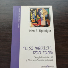 John E. Upledger - Tu si medicul din tine