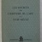 LE SOURCES DE L &#039; HISTOIRE DE L &#039;ART AU XVIII e SIECLE , SEPTEMBRE 1972