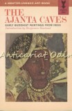 The Ajanta Caves - Benjamin Rowland
