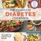The Complete Diabetes Cookbook: The Healthy Way to Eat the Foods You Love