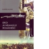 Eroi ai neamului romanesc - Dumitru Almas