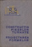 Constructia pieselor turnate si Proiectarea formelor