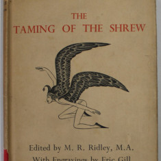 THE TAMING OF THE SHREW by WILLIAM SHAKESPEARE , with engravings by ERIC GILL , 1934