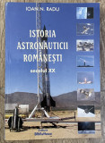 Istoria astronauticii romanesti - Ioan Radu