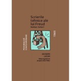 Scrierile tehnice ale lui Freud. Seminar. Cartea I, 1953&ndash;1954