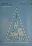 Agora (Anul 1, nr.1, 1987, Dorin Tudoran) Revista alternativa de cultura exil exilul romanesc din SUA (Mihai Botez, Paul Goma, Ierunca, Tismaneanu)