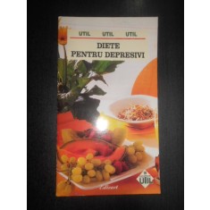 Aura Cristina Dinulescu - Diete pentru depresivi