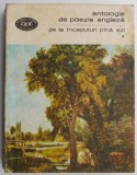 Antologie de poezie engleza. De la inceputuri pana azi, vol. I