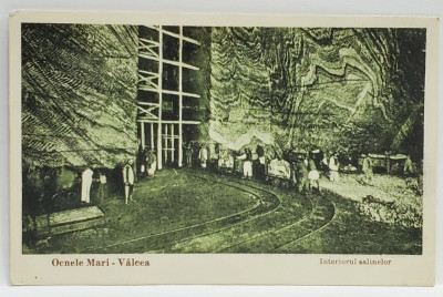 OCNELE MARI - VALCEA , INTERIORUL SALINELOR , CARTE POSTALA ILUSTRATA , INTERBELICA foto