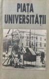 Cumpara ieftin Piata Universitatii (B80)