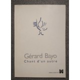 Gerard Bayo - Chant d&#039;un autre