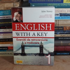 LIDIA VIANU - ENGLISH WITH A KEY 1_EXERCITII DE RETROVERSIUNE SI TRADUCERE,2010