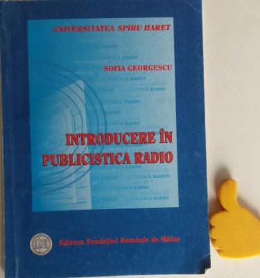 Sofia Georgescu - Introducere in publicistica radio foto