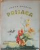 Prisaca Tudor Arghezi - Ilustratii Marcela Cordescu