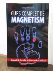 CURS COMPLET DE MAGNETISM - JOCELYNE FANGAIN foto