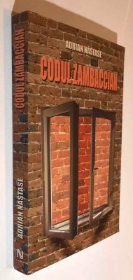 Codul Zambaccian - Adrian Nastase foto