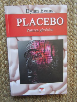 DYLAN EVANS - PLACEBO PUTEREA GANDULULUI , 2006 foto
