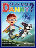 Ce va face Danny? 9 povești &icirc;n 1 - Paperback brosat - Anir Levy, Ganit Levy - Litera mică