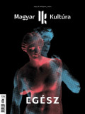 Magyar Kult&uacute;ra Magazin - EG&Eacute;SZ IV. &eacute;vf. 3. sz&aacute;m